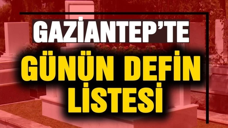 Gaziantep Defin Listesi (17.04.2023)Pazartesi 