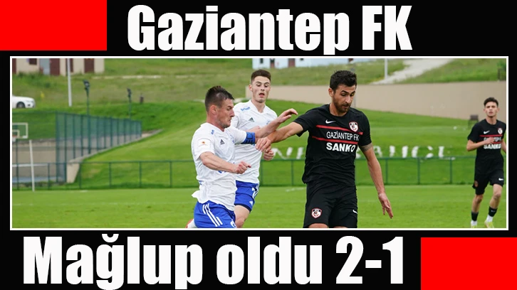 Gaziantep FK mağlup oldu 2-1