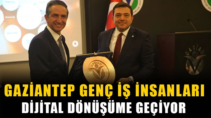 Gaziantep genç iş insanları dijital dönüşüme geçiyor