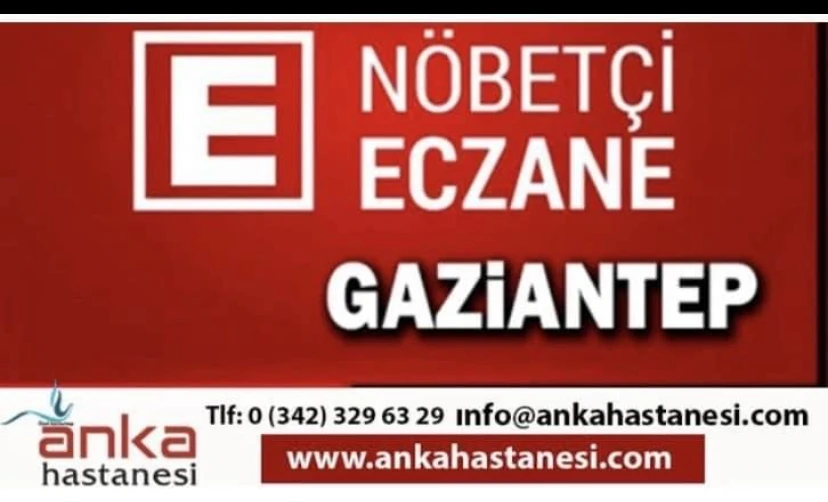 Gaziantep Nöbetçi Eczaneler (1Aralık 2024)Pazar