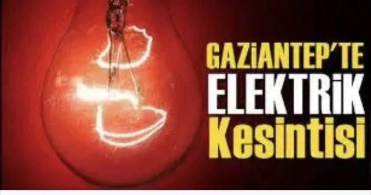 Gaziantep’te 26 Aralık’ta Elektrik Kesintisi! İşte Etkilenecek Bölgeler ve Saatler