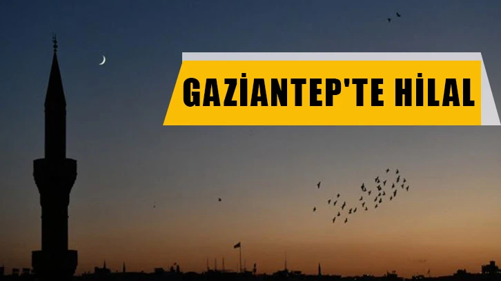 Gaziantep'te hilal