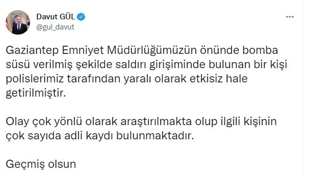 Gaziantep Valisi Davut Gül: "Bomba süsü verilmiş şekilde saldırı girişiminde bulunuldu"
