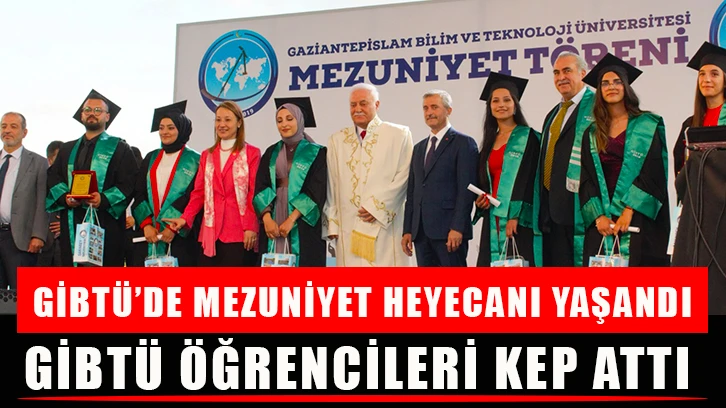 GİBTÜ’de mezuniyet heyecanı yaşandı