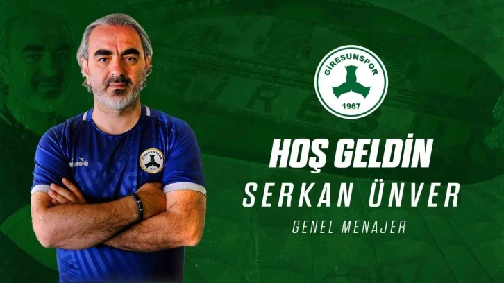 Giresunspor genel menajerliğine Serkan Ünver getirildi
