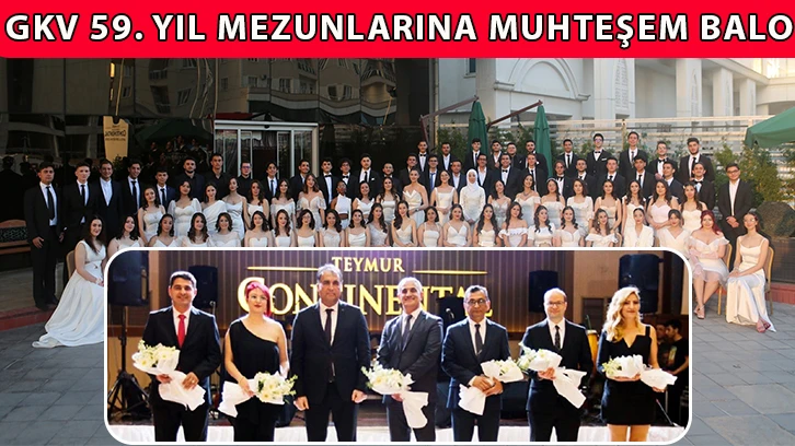 GKV 59. yıl mezunlarına muhteşem balo