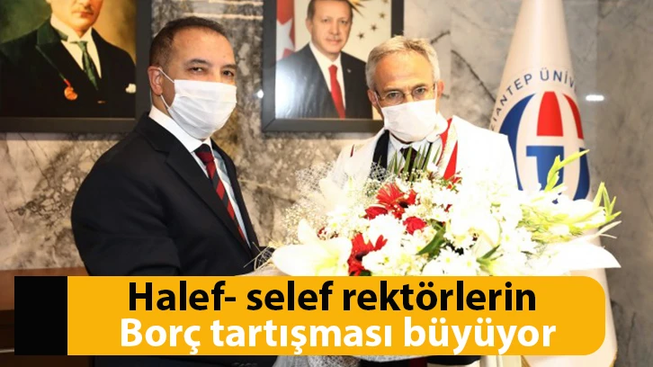 Halef- selef rektörlerin borç tartışması büyüyor