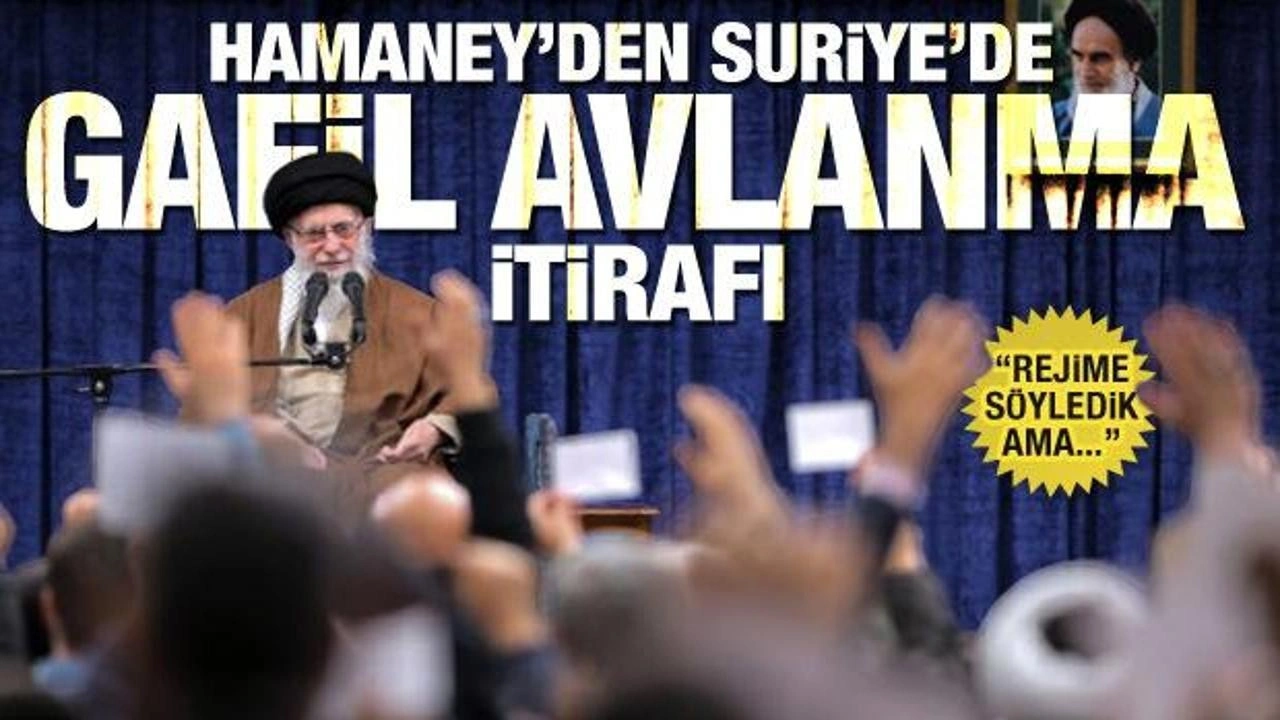 Hamaney’den Suriye'de gafil avlanma itirafı! ‘Rejimi uyardık ama...’