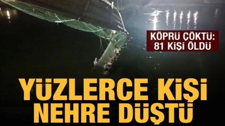 Hindistan'da köprü çöktü: 81 kişi öldü