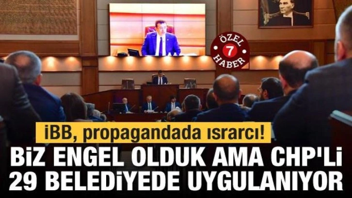 İBB, propagandada ısrarcı! 