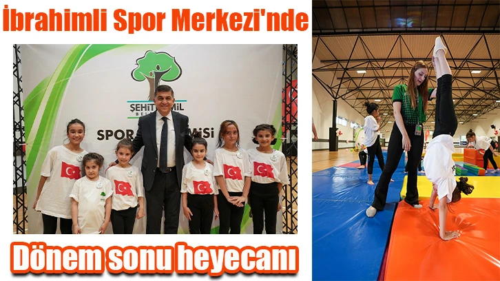 İbrahimli Spor Merkezi'nde dönem sonu heyecanı