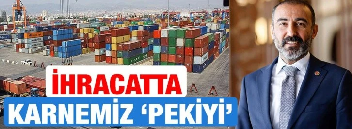 İhracatta Karnemiz ‘Pekiyi’