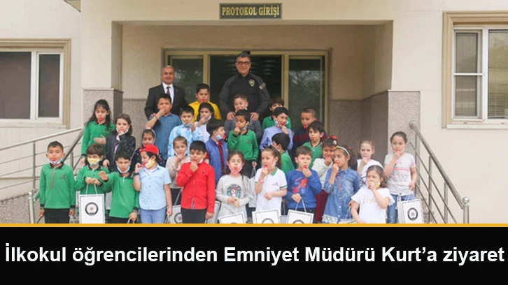 İlkokul öğrencilerinden Emniyet Müdürü Kurt’a ziyaret