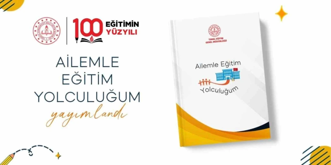 İlkokul ve ortaokullarda &quot;Ailemle Eğitim Yolculuğum&quot; projesi hayata geçiriliyor
