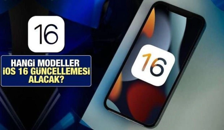 iOS 16 güncellemesi almayacak iPhone modelleri belli oldu! iPhone 6S'in dönemi kapanacak mı?