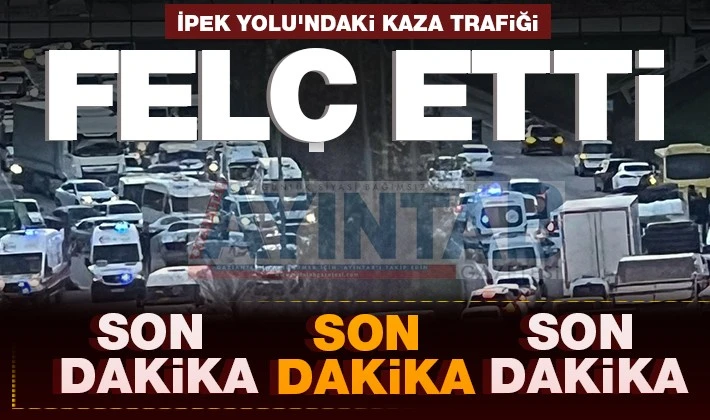 İpek Yolu'ndaki kaza trafiği felç ettİ