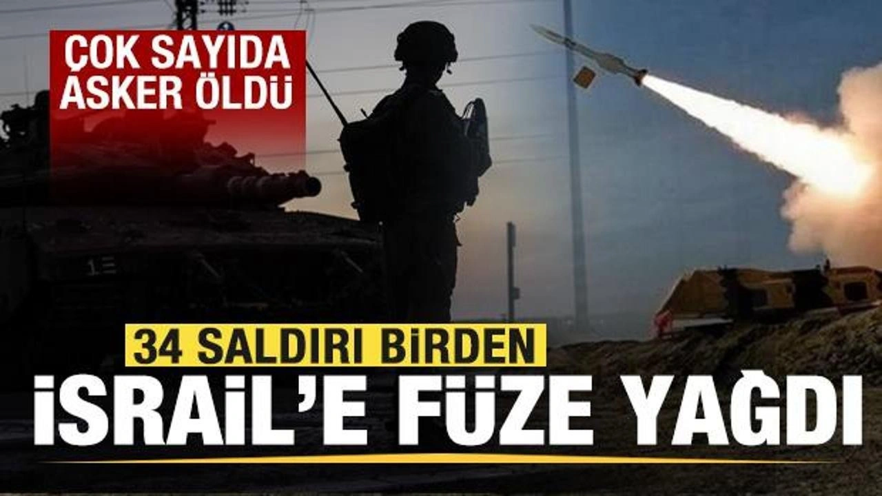 İsrail'e füze yağdı! 34 saldırı birden! Çok sayıda asker öldü