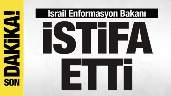 İsrail Enformasyon Bakanı istifa etti