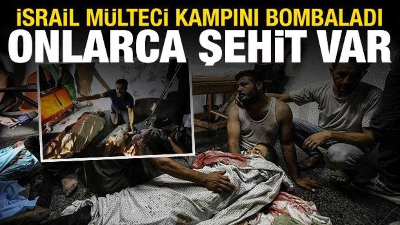 İsrail, Gazze'de mülteci kampını vurdu: Onlar şehit ve yaralı var