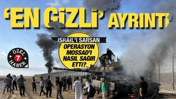 İsrail'i sarsan operasyon MOSSAD'ı nasıl sağır etti? Aksa Tufanı'ndaki 'gizli&#0