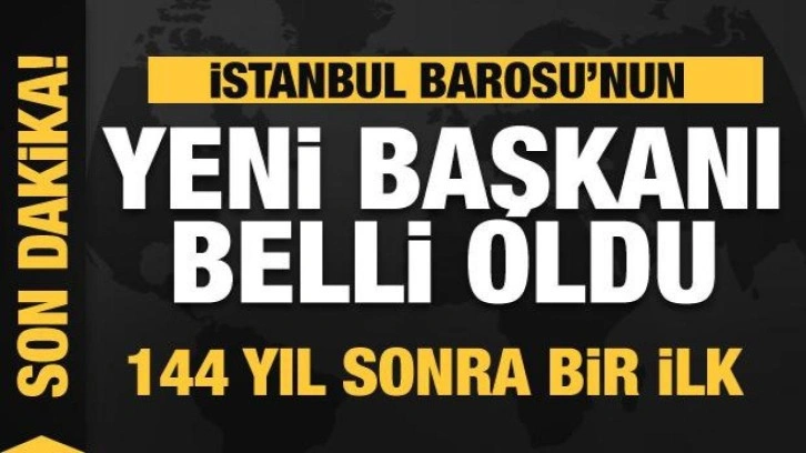 İstanbul Barosu'nun yeni başkanı Filiz Saraç oldu! 144 yıl sonra bir ilk