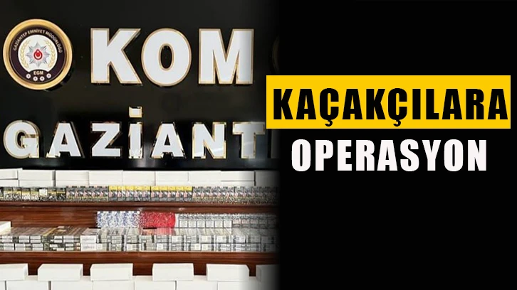 Kaçakçılara operasyon!