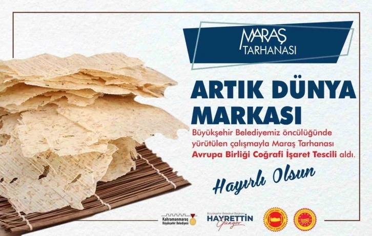 Kahramanmaraş’ın AB tescilli ikinci ürün Maraş Tarhanası oldu
