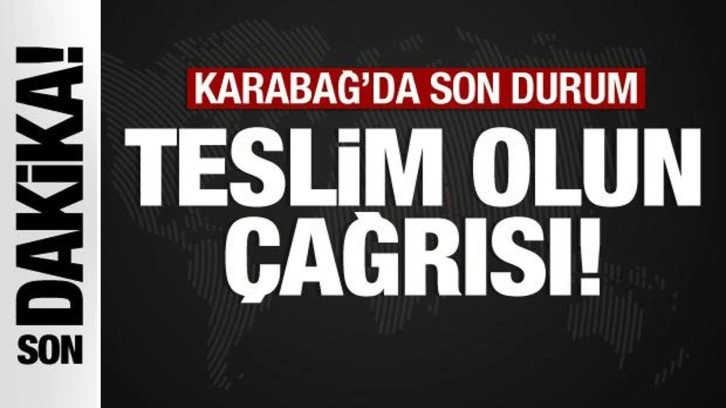 Karabağ'da son durum: Aliyev'den tek şart! Ancak böyle biter...