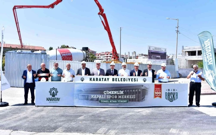 Karatay’da Çimenlik Kapalı Spor Merkezi’nin temeli atıldı
