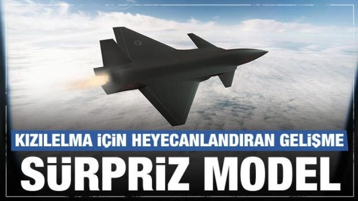 Kızılelma için heyecanlandıran gelişme! Sürpriz model müjdesi duyuruldu