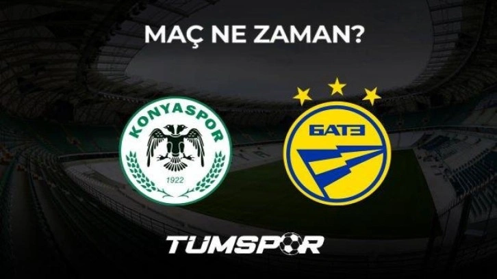 Konyaspor BATE Borisov rövanş maçı ne zaman oynanacak?