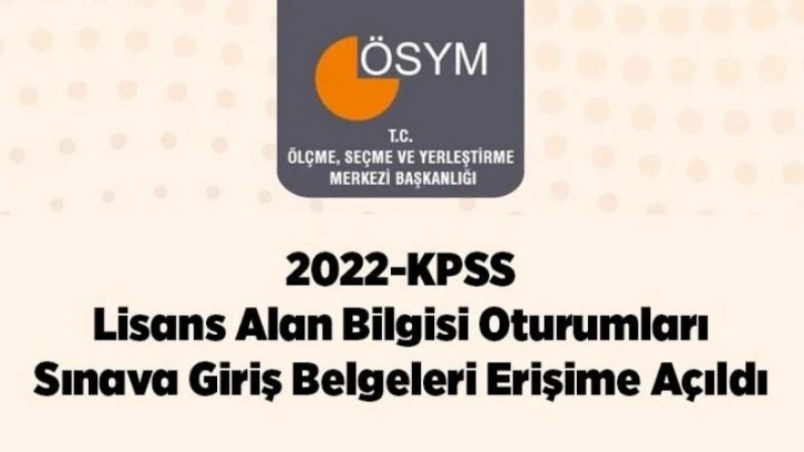 KPSS oturumları sınav giriş belgeleri erişime açıldı