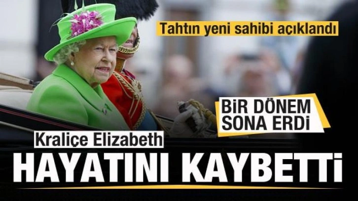 Kraliçe Elizabeth hayatını kaybetti! Tahtın yeni sahibi Charles oldu