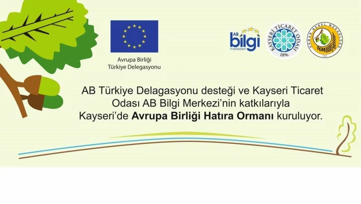 KTO Avrupa Birliği Hatıra Ormanı kuruluyor
