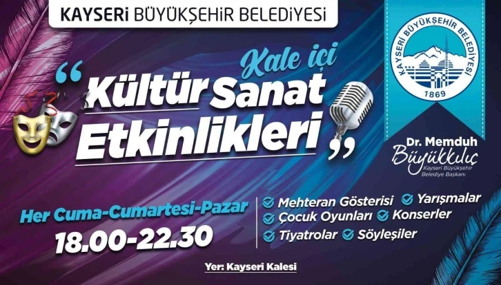 Kültür Sanat Merkezi Kayseri Kalesi yine dopdolu
