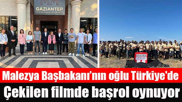 Malezya Başbakanı’nın oğlu Türkiye'de Çekilen filmde başrol oynuyor