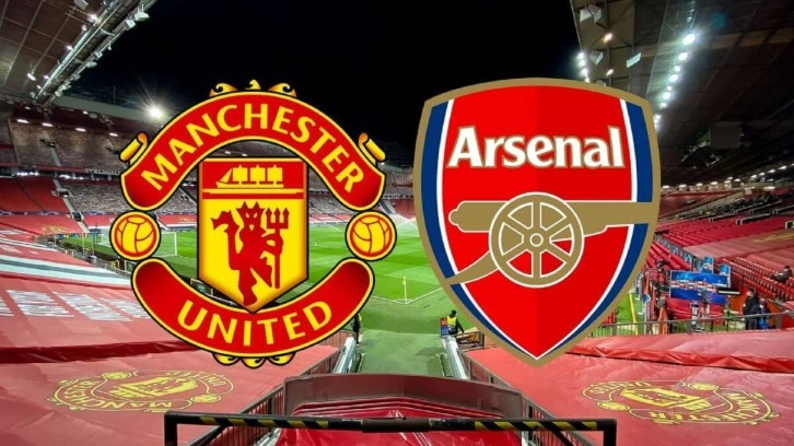 Manchester United Arsenal CANLI İZLE