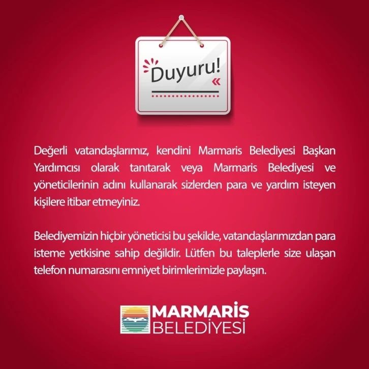 Marmaris Belediyesi vatandaşları dolandırıcılık olaylarına karşı uyardı
