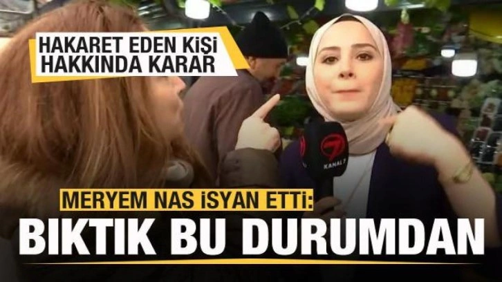 Meryem Nas: Bıktık bu durumdan! Hakaret eden kişi hakkında karar