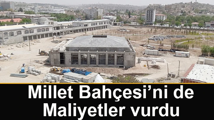 Millet Bahçesi’ni de maliyetler vurdu