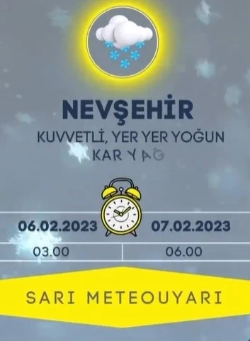 Nevşehir’de sarı alarm verildi
