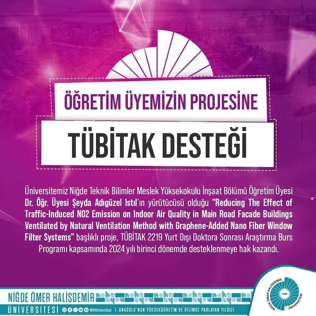 NÖHÜ öğretim üyesinin çevre sağlığına katkı sunacak projesine destek
