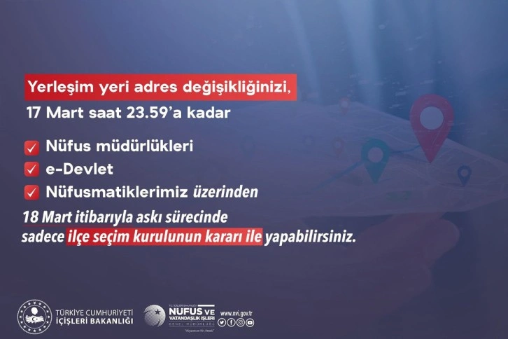 Nüfus Müdürlükleri adres bayanı için 17 Mart gece yarısına kadar açık bulunacak