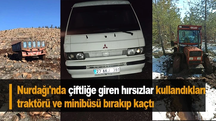 Nurdağı'nda çiftliğe giren hırsızlar kullandıkları traktörü ve minibüsü bırakıp kaçtı