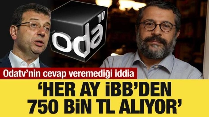 Odatv’nin cevap veremediği iddia: “Her ay İBB’den 750 bin TL alıyor”