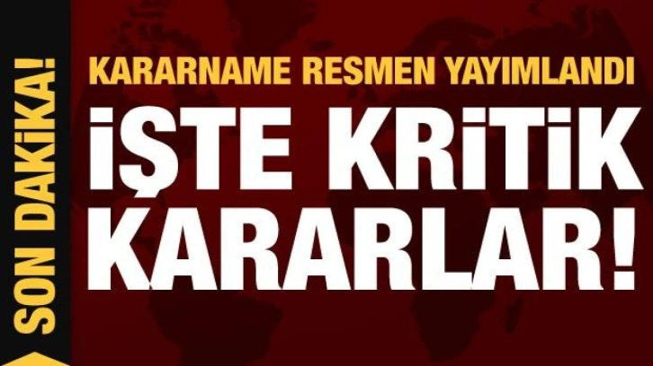 OHAL kararnamesi resmen yayımlandı! İşte kritik kararlar