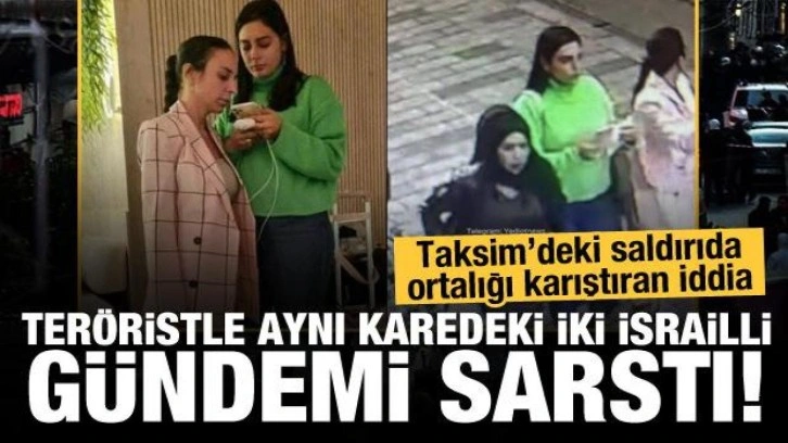 Ortalığı ayağa kaldıracak iddia: Teröristin yanındaki iki İsrailli gündem oldu