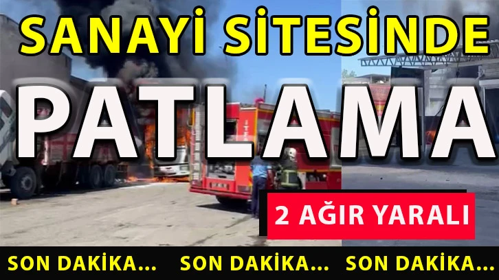 Oto sanayi sitesinde oksijen tüpü patladı: 2 ağır yaralı