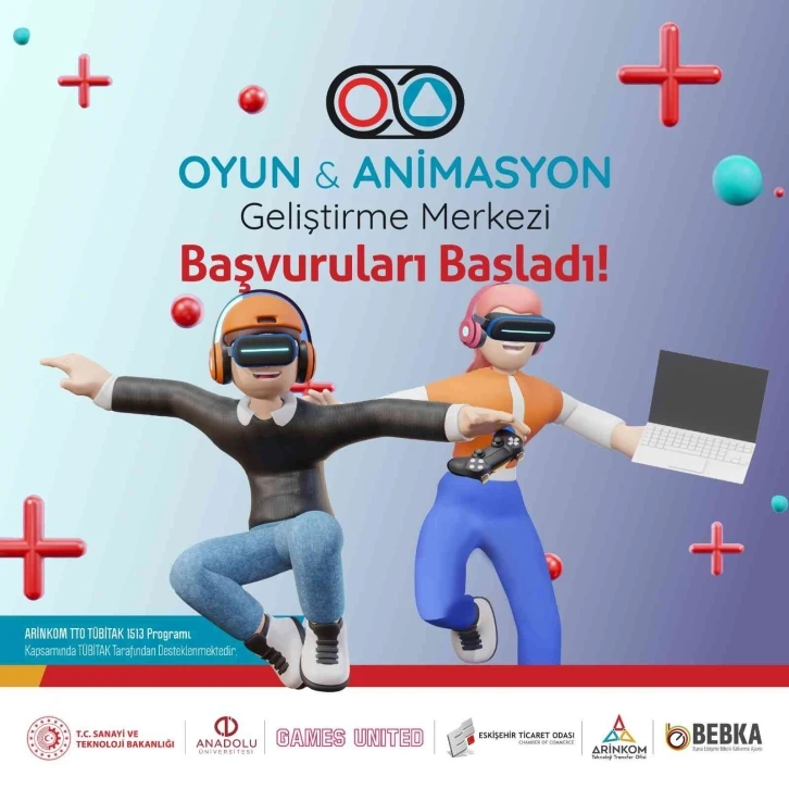 Oyun ve Animasyon Geliştirme Merkezi başvuruları açıldı
