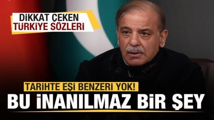 Pakistan Başbakanından Türkiye mesajı: Tarihte benzeri yok! Bu inanılmaz bir şey